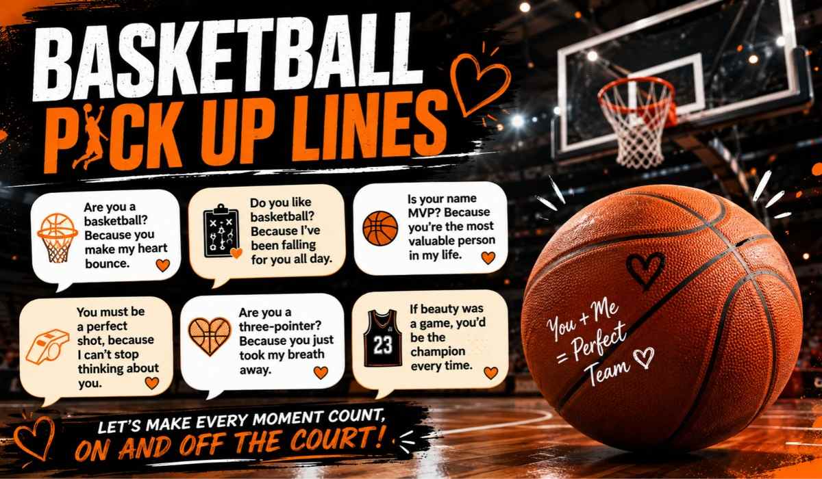 Basketball Pick Up Lines