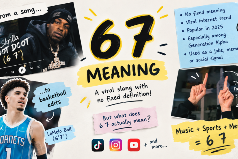 6 7 Meaning: What Does 6 7 Mean in Text and Slang? 